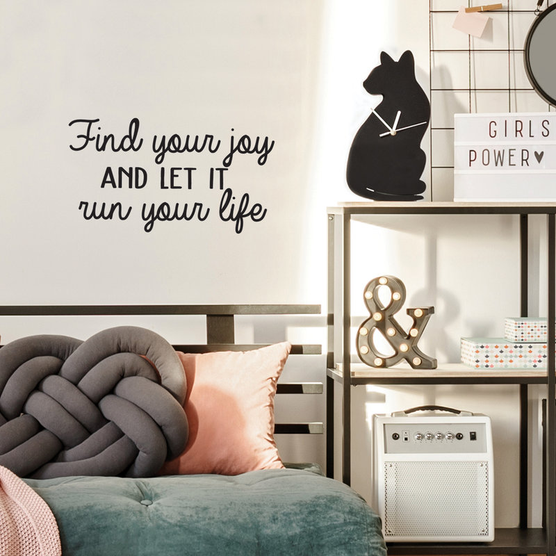 Vinyl Wall Art Decal - Find Your Joy And Let It Run Your Life - 14" x 25" - Inspirational Happiness Sticker Quote For Home Bedroom Living Room Coffee Shop Work Office Decor 3