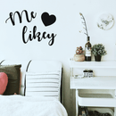 Vinyl Wall Art Decal - Me Likey - 17" x 24" - Trendy Funny Slang Quote Heart Design For Home Teens Girls Bedroom Living Room Office Decoration Sticker 5