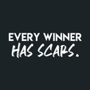 Vinyl Wall Art Decal - Every Winner Has Scars - 10.5" x 30" - Modern Inspirational Sticker Quote For Home Bedroom Living Room Office Coffee Shop Work Office Decor 2
