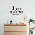 Vinyl Wall Art Decal - 1 Corinthians 13:8 Love Never Fails - Modern Inspirational Religious Bible Verse Quote For Home Bedroom Office Church Decoration Sticker 2