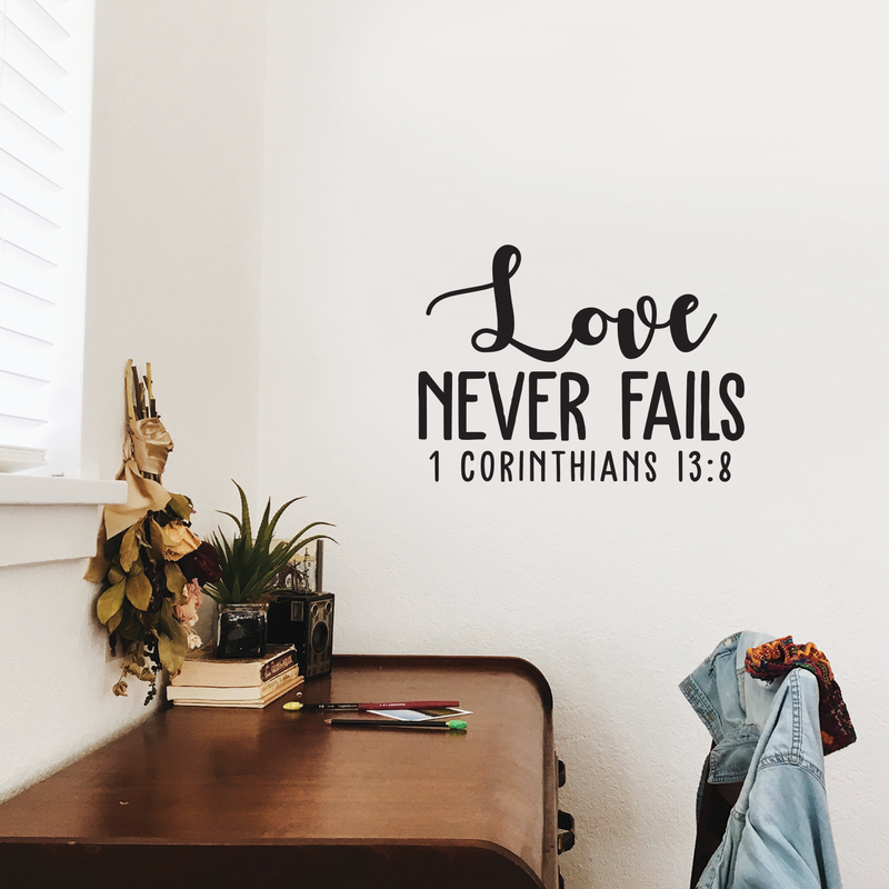 Vinyl Wall Art Decal - 1 Corinthians 13:8 Love Never Fails - Modern Inspirational Religious Bible Verse Quote For Home Bedroom Office Church Decoration Sticker 3