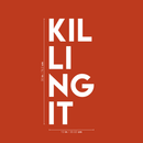 Vinyl Wall Art Decal - Killing It - 30" x 13" - Trendy Sarcastic Motivational Sticker Quote For Home Bedroom Living Room Apartment Coffee Shop Work Office Decor 3