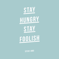 Vinyl Wall Art Decal - Stay Hungry Stay Foolish - 30" x 13" - Motivational Sticker Steve Jobs Quote For Home Bedroom Living Room Gym School Work Office Decor 1