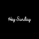 Vinyl Wall Art Decal - Hey Sunday - 5" x 20" - Modern Inspirational Weekend Quote Positive Sticker For Home Bedroom Closet Living Room Coffee Shop Work office Decor 2