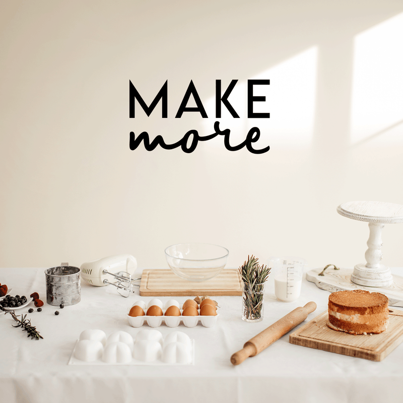 Vinyl Wall Art Decal - Make More - 16" x 30" - Modern Motivational Sticker Quote For Home Bedroom Living Room Kitchen Apartment Workplace Office Business Decor 4
