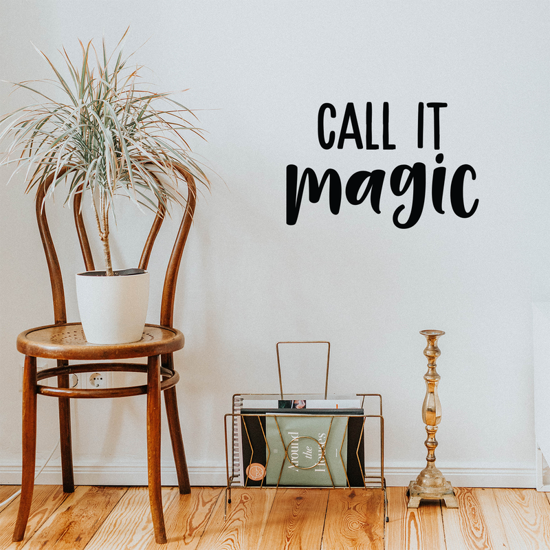 Vinyl Wall Art Decal - Call It Magic - 14.5" x 22" - Trendy Inspirational Magical Sticker Quote For Home Bedroom Living Room Work Office School Decor 5