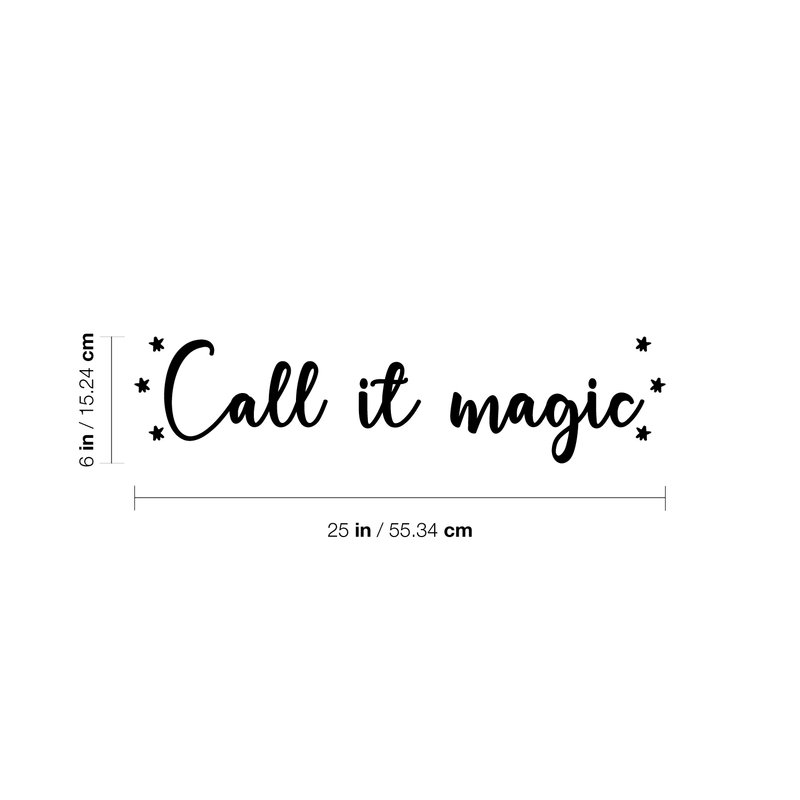 Vinyl Wall Art Decal - Call It Magic - 6" x 25" - Modern Inspirational Magical Stars Sticker Quote For Home Bedroom Living Room Kids Room Playroom Nursery Decor 1