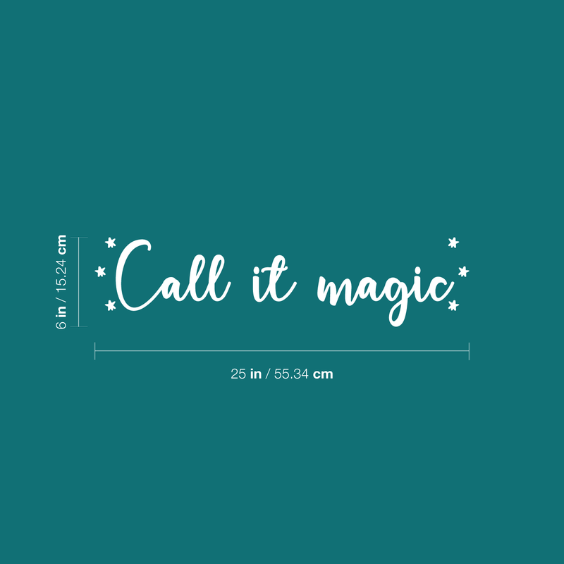 Vinyl Wall Art Decal - Call It Magic - 6" x 25" - Modern Inspirational Magical Stars Sticker Quote For Home Bedroom Living Room Kids Room Playroom Nursery Decor 1