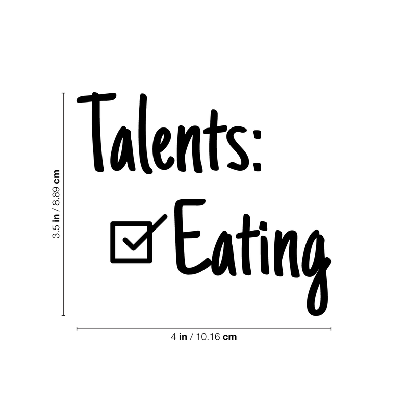 Vinyl Wall Art Decal - Talents: Eating - 3.- Trendy Sarcastic Humorous Quote Checklist Sticker For Notebook Diary Tablet Laptop Cover School Book Decoration 4