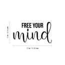 Vinyl Wall Art Decal - Free Your Mind - 12" x 22" - Modern Inspirational Mindset Quote For Home Bedroom Living Room Apartment Office Coffee Shop Decoration Sticker 3