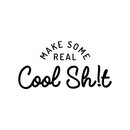 Vinyl Wall Art Decal - Make Some Real Cool Sh!t - 17" x 33" - Trendy Motivational Funny Sticker Quote For Home Bedroom Living Room Kitchen Coffee Shop Office Decor 4