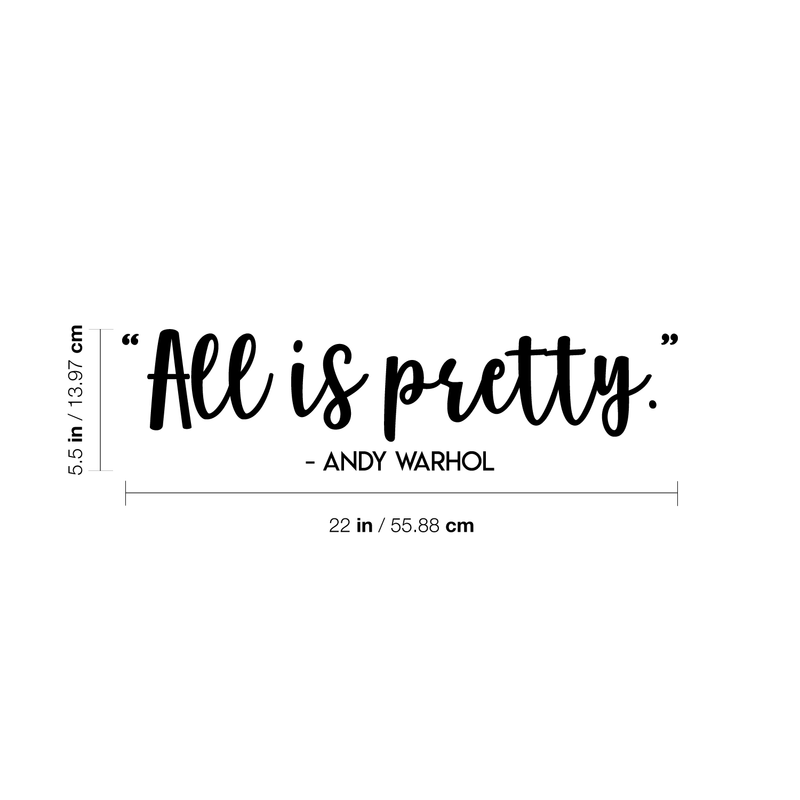 Vinyl Wall Art Decal - All is Pretty - 5.5" x 22" - Modern Inspirational Cute Quote Positive Sticker For Home Girl Bedroom Kids Room Coffee Shop Work Office Decor 5