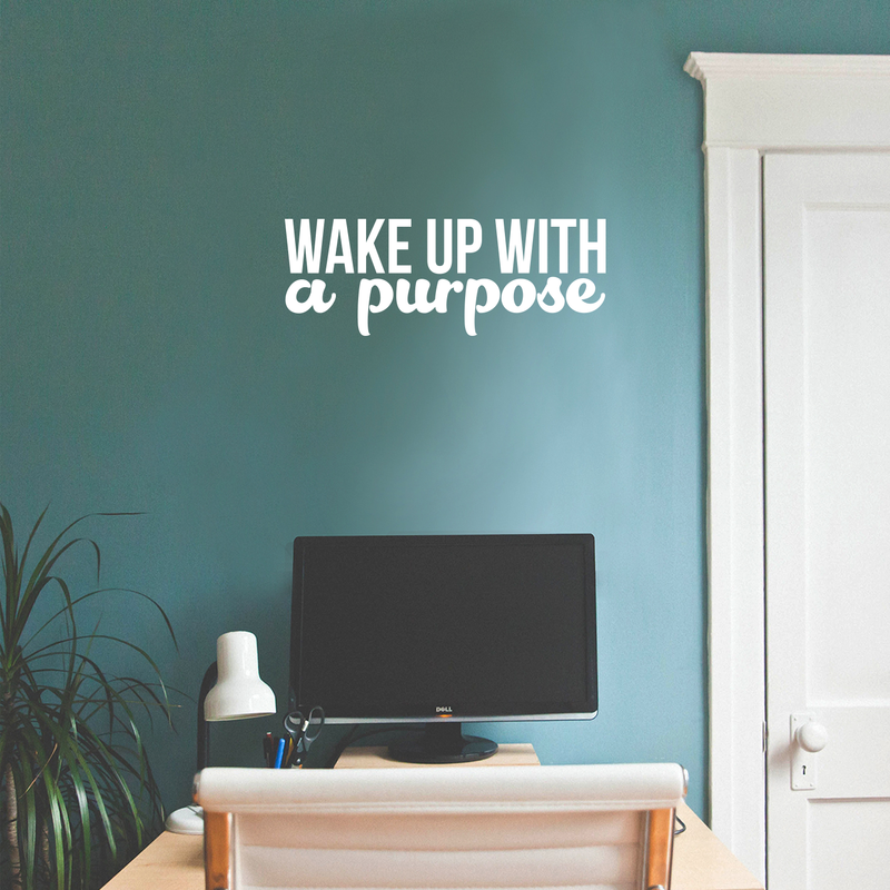 Vinyl Wall Art Decal - Wake Up With A Purpose - 8" x 22" - Modern Inspirational Sticker Quote For Home Bedroom Mirror Living Room Kitchen Work Office Coffee Shop Decor 3