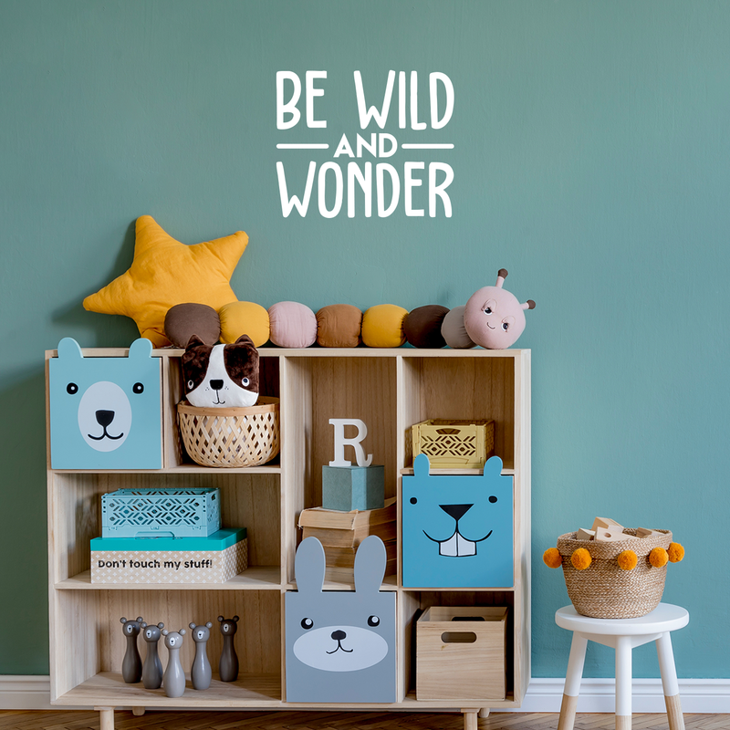 Vinyl Wall Art Decal - Be Wild And Wonder - 17" x 20.5" - Trendy Inspirational Sticker Quote For Home Bedroom Living Room Playroom Kids Baby Room Nursery Office Decor 2