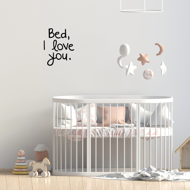 Vinyl Wall Art Decal - Bed I Love You - 21" x 17" - Modern Humorous Cute Quote Funny Sticker For Home Apartment Bedroom Kids Room Baby Crib Nursery Decoration 1