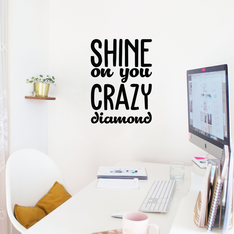 Vinyl Wall Art Decal - Shine On You Crazy Diamond - 23. Modern Inspirational Quote Sticker For Home Kids Bedroom Living Room Playroom Work Office Decor 2