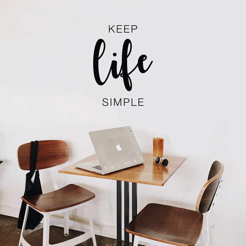 Vinyl Wall Art Decal - Keep Life Simple - 23" x 17" - Modern Inspirational Quote Sticker For Home Bedroom Living Room Entryway Work Office Coffee Shop Decor 1