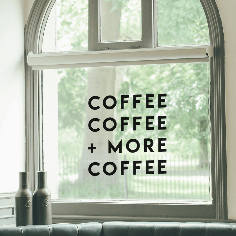 Vinyl Wall Art Decal - Coffee Coffee More Coffee - 17" x 17" - Modern Funny Sticker Quote For Home Bedroom Living Room Restaurant Kitchen Coffee Shop Cafe Decor 2