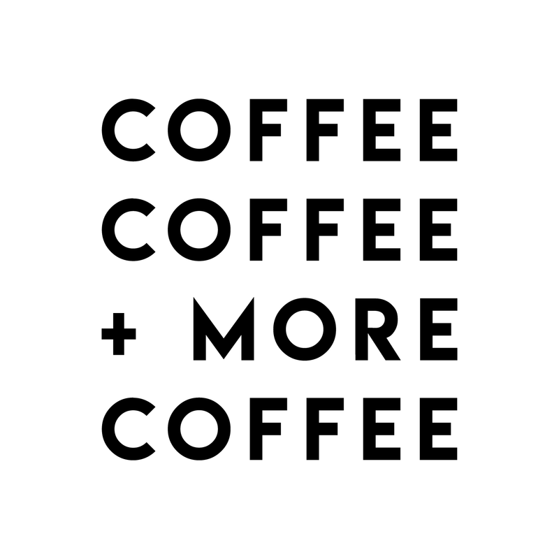 Vinyl Wall Art Decal - Coffee Coffee More Coffee - 17" x 17" - Modern Funny Sticker Quote For Home Bedroom Living Room Restaurant Kitchen Coffee Shop Cafe Decor 5