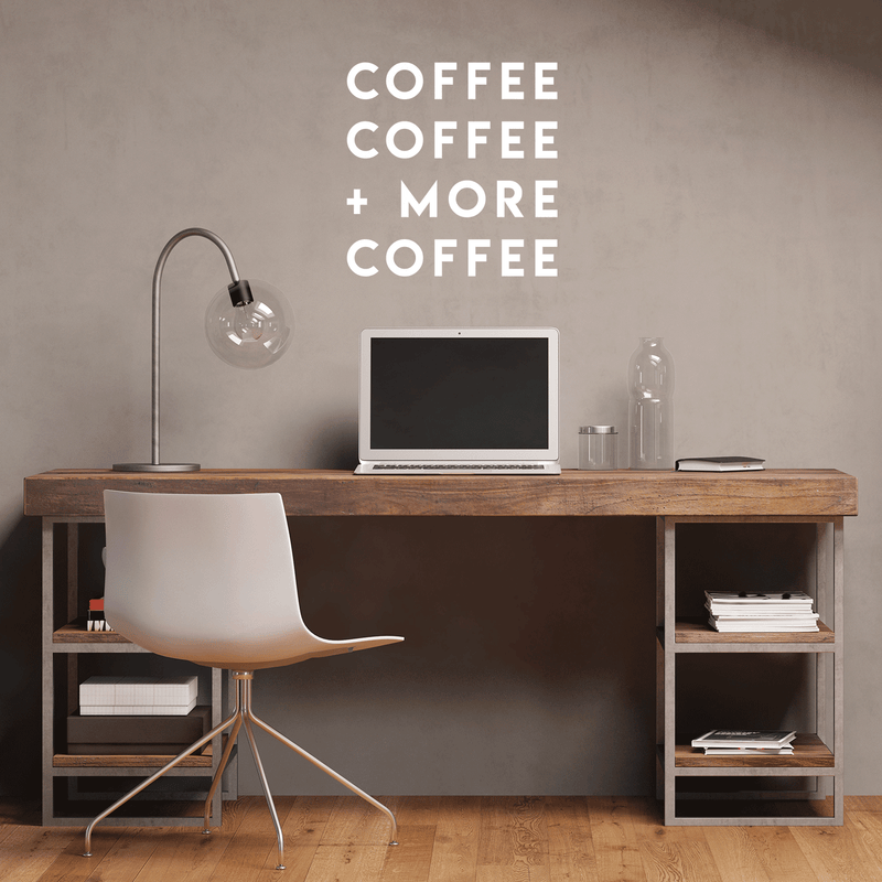 Vinyl Wall Art Decal - Coffee Coffee More Coffee - 17" x 17" - Modern Funny Sticker Quote For Home Bedroom Living Room Restaurant Kitchen Coffee Shop Cafe Decor 3