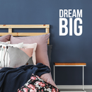 Vinyl Wall Art Decal - Dream Big - 19.5" x 17" - Modern Inspirational Quote Sticker For Home Office Bedroom Kids Room Playroom School Classroom Coffee Shop Decor 2