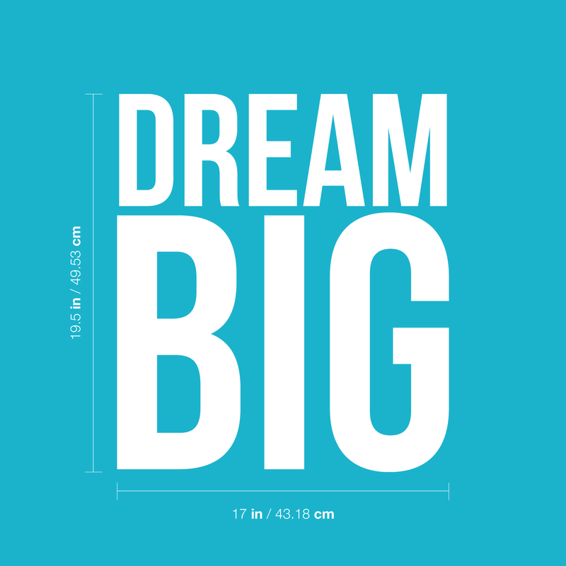 Vinyl Wall Art Decal - Dream Big - 19.5" x 17" - Modern Inspirational Quote Sticker For Home Office Bedroom Kids Room Playroom School Classroom Coffee Shop Decor 3