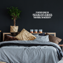 Vinyl Wall Art Decal - I'd Rather Choke On Greatness Than Nibble On Mediocrity - 10" x 30" - Trendy Inspirational Quote Sticker For Home Bedroom Living Room Office Workplace Classroom Decor 2