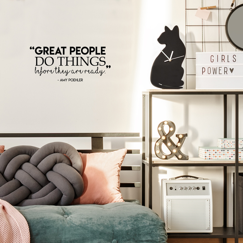 Vinyl Wall Art Decal - Great People Do Things Before They Are Ready - 9. Modern Inspirational Success Quote Sticker For Home Bedroom School Coffee Shop Work Office Decor 2