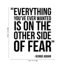 Vinyl Wall Art Decal - Everything You've Ever Wanted Is On The Other Side Of Fear - Modern Motivational Quote Sticker For Home Bedroom Gym Coffee Shop Work Office Decor 4
