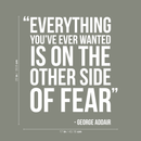 Vinyl Wall Art Decal - Everything You've Ever Wanted Is On The Other Side Of Fear - 20" x 17" - Modern Motivational Quote Sticker For Home Bedroom Gym Coffee Shop Work Office Decor 4