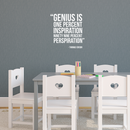 Vinyl Wall Art Decal - Genius Is One Percent Inspiration Ninety Nine Percent Perspiration - 22" x 22" - Trendy Inspirational Philosophy Quote Sticker For Bedroom Art Room Classroom Decor 2