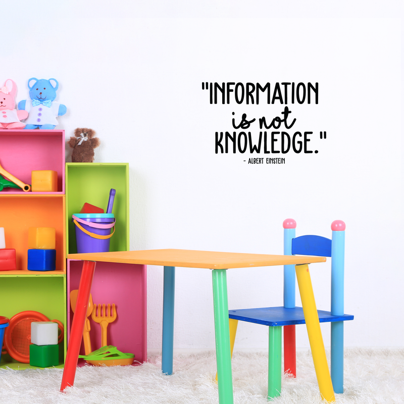 Vinyl Wall Art Decal - Information Is Not Knowledge - 14.5" x 22" - Modern Inspirational Education Quote Sticker For School Classroom Home Teen Bedroom Kids Room Work Office Decor 2