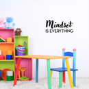 Vinyl Wall Art Decal - Mindset is Everything - 10" x 22" - Modern Inspirational Quote Sticker For Home Bedroom Kids Room Playroom School Classroom Work Office Decor 2