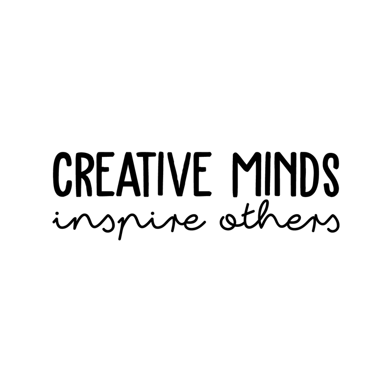 Vinyl Wall Art Decal - Creative Minds Inspire Others - 10" x 32" - Modern Inspirational Quote Sticker For Home Bedroom Kids Room Playroom School Classroom Work Office Decor 1