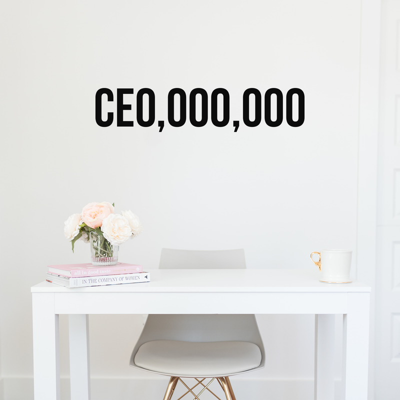 Vinyl Wall Art Decal - CEO Millions - 6" x 30" - Modern Inspirational Quote Sticker For Home Office Workplace Entrepreneur Business Boardroom Decor 3