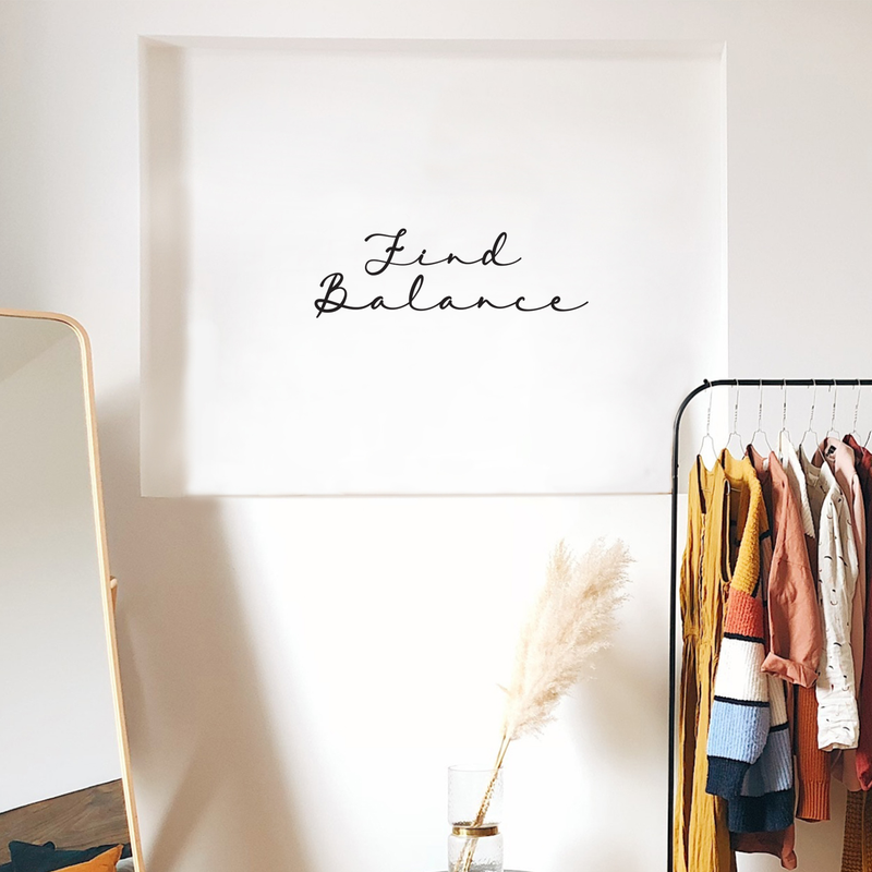 Vinyl Wall Art Decal - Find Balance - 8" x 25" - Modern Inspirational Optimism Quote Sticker For Home Bedroom Living Room Classroom Work Office Coffee Shop Decor 2