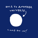 Vinyl Wall Art Decal - Hole To Another Universe Come On In! - 22" x 22" - Trendy Funny Joke Quote Sticker For Home Office Teen Bedroom Kids Room Playroom Nursery Decor 1