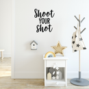Vinyl Wall Art Decal - Shoot Your Shot - 20" x 17" - Trendy Motivational Cute Cursive Quote Sticker For Home Bedroom Kids Room Playroom Workplace Office  Decor 2