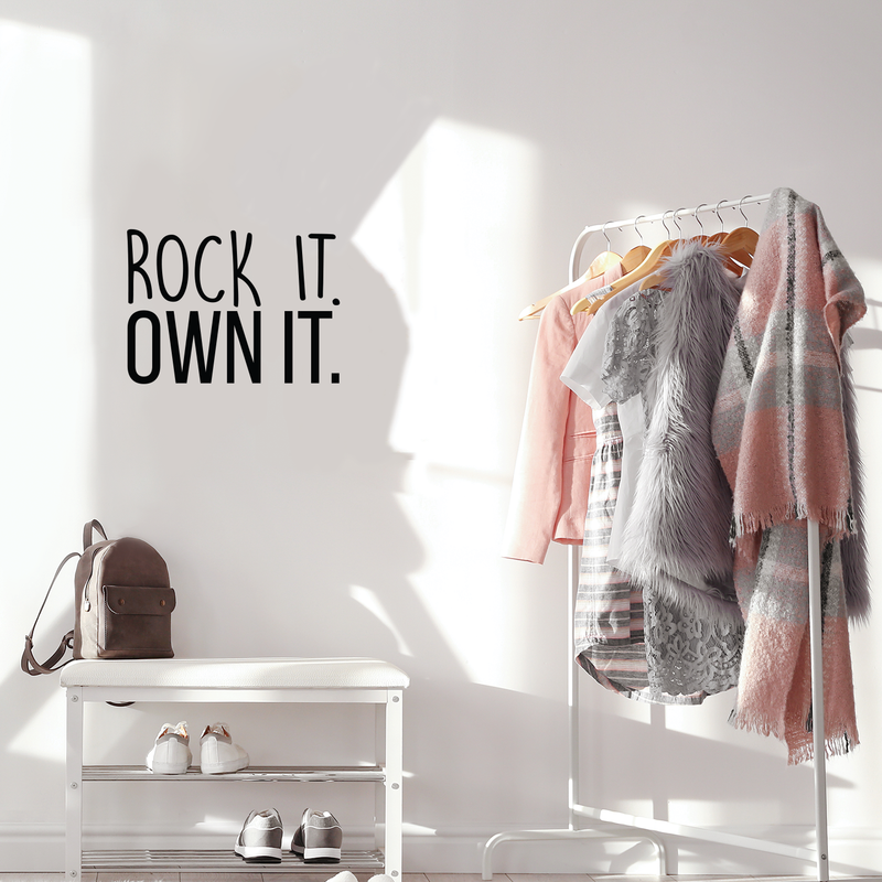 Vinyl Wall Art Decal - Rock it Own It - 16" x 22" - Trendy Inspirational Self Esteem Quote Sticker For Home Bedroom Closet Kids Room Playroom Office Coffee Shop Decor 3