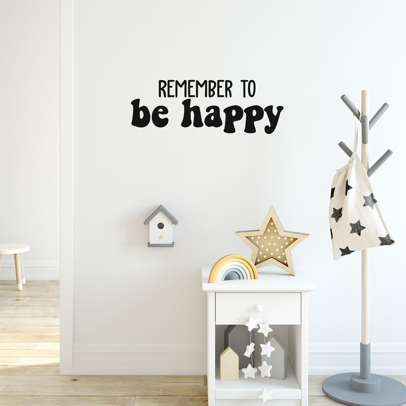 Vinyl Wall Art Decal - Remember To Be Happy - 10" x 28" - Trendy Positive Cute Quote Sticker For Home Bedroom Playroom Living Room Kids Room Office Decor 2