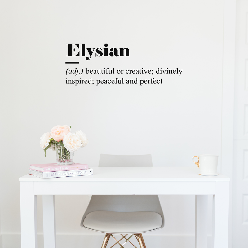 Vinyl Wall Art Decal - Elysian Definition - 10" x 28" - Modern Inspirational Positive Quote Sticker For Home Bedroom Closet Living Room Apartment Work Office Decor 2