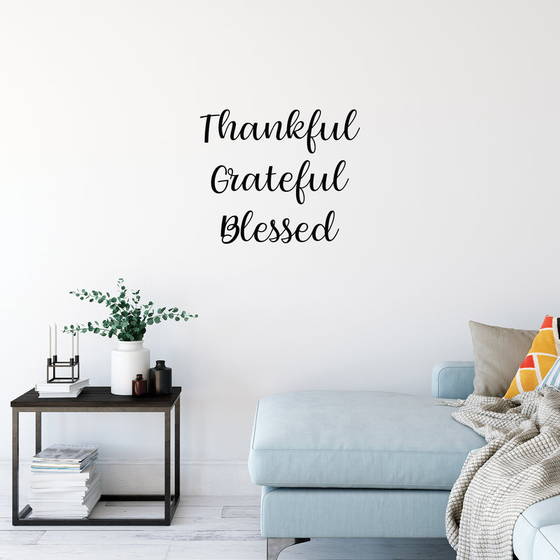 Vinyl Wall Art Decal - Thankful Grateful Blessed - 18.5" x 22" - Modern Inspirational Optimism Quote For Home Office Bedroom Closet Living Room Classroom Apartment Decor 2