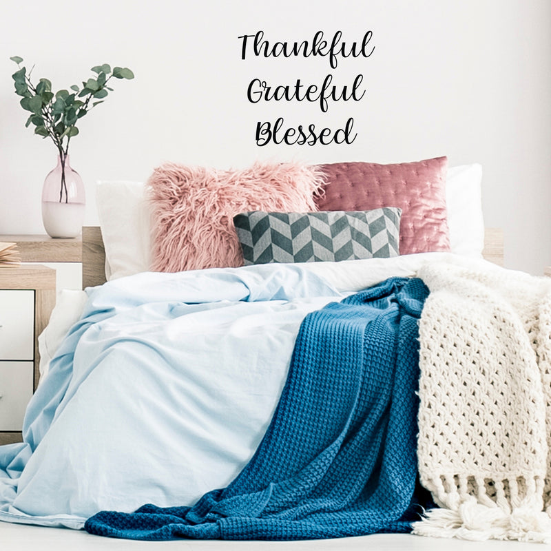 Vinyl Wall Art Decal - Thankful Grateful Blessed - 18.5" x 22" - Modern Inspirational Optimism Quote For Home Office Bedroom Closet Living Room Classroom Apartment Decor 3