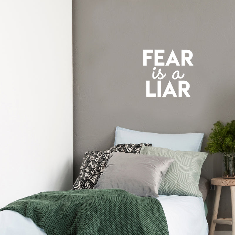Vinyl Wall Art Decal - Fear Is A Liar - 17" x 18" - Trendy Inspirational Positive Quote Sticker For Home Living Room Kids Room Playroom Office Work Coffee Shop Decor 2