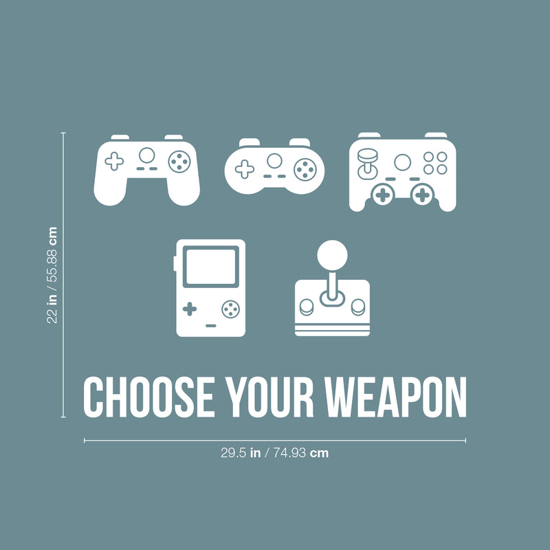 Vinyl Wall Art Decal - Choose Your Weapon - 22" x 29.5" - Modern Cute Funny Quote Sticker Video Game Controller Shapes For Kids Room Home Boys Girls Bedroom Playroom Nursery Decor 4