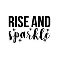 Vinyl Wall Art Decal - Rise And Sparkle - 14. Modern Motivational Cute Positive Quote Sticker For Home Bedroom Closet Living Room Playroom Work Office Decor 1