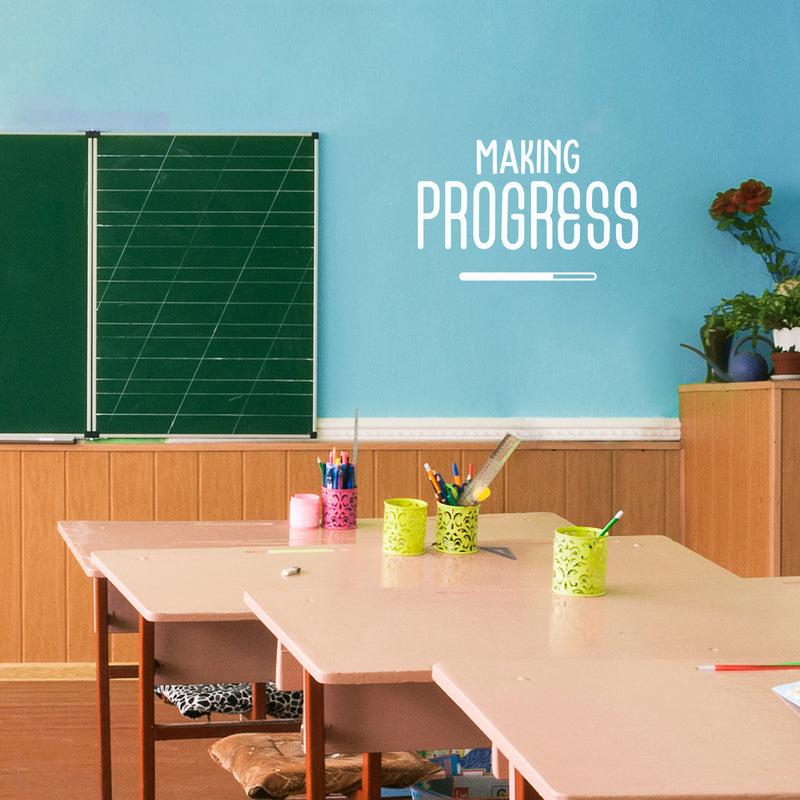 Vinyl Wall Art Decal - Making Progress - 17" x 26.5" - Modern Motivational Self Esteem Quote Sticker Loading Bar Shape For Teen Home Kids Room Work Office Classroom Coffee Shop Decor 2