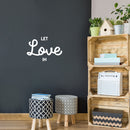 Vinyl Wall Art Decal - Let Love In - 15" x 22" - Trendy Inspirational Good Vibes Positive Quote Sticker For Home Bedroom Living Room Playroom Office Decor 3