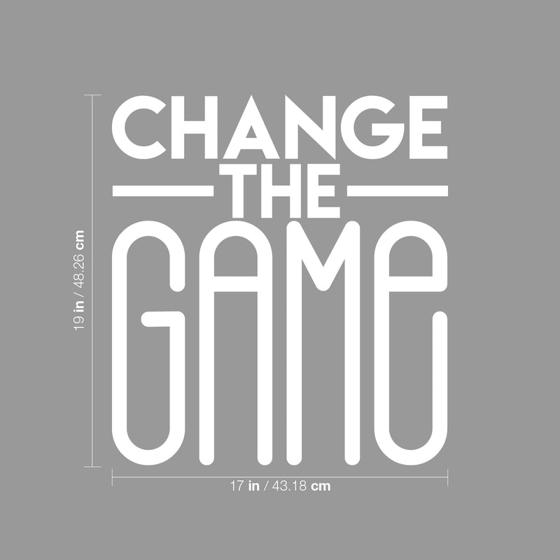 Vinyl Wall Art Decal - Change The Game - 19" x 17" - Trendy Motivational Quote Sticker Modern Design For Bedroom Living Kids Room Home Work Office School Classroom Decor 4