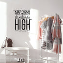 Vinyl Wall Art Decal - Keep Your Heels Head And Standards High - Women's Modern Inspirational Chic Home Workplace Bedroom Living Room Office Apartment Decor Quote 3